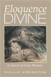 Book cover of Eloquence Divine by Phillip Arrington