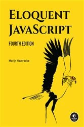 Book cover of Eloquent JavaScript, 4th Edition by Marijn Haverbeke