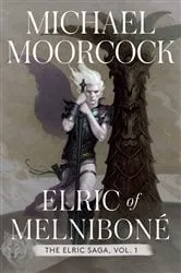 Book cover of Elric of Melniboné by Michael Moorcock