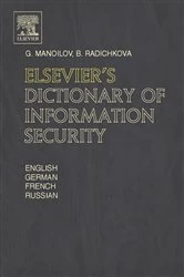 Book cover of Elsevier's Dictionary of Information Security by G. Manoilov