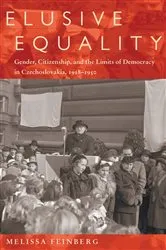 Book cover of Elusive Equality by Melissa Feinberg