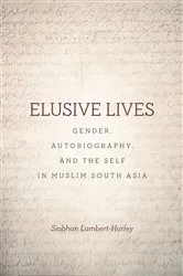 Book cover of Elusive Lives by Siobhan Lambert-Hurley