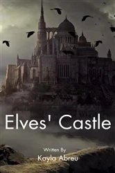 Book cover of Elves' Castle by Kayla Abreu