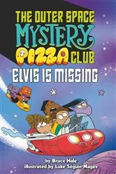 Book cover of Elvis Is Missing #1 by Bruce Hale