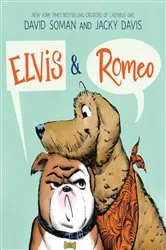 Book cover of Elvis & Romeo by David Soman