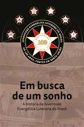 Book cover of Em busca de um sonho by Creuza Inácio Junkes
