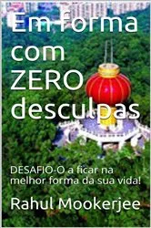 Book cover of Em forma com ZERO desculpas by Unknown