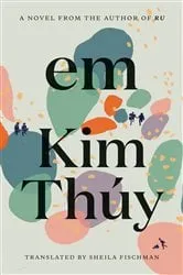 Book cover of Em by Kim Thuy