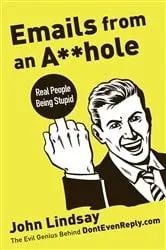 Book cover of Emails from an Asshole by Unknown