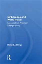 Book cover of Embargoes And World Power by Richard J Ellings