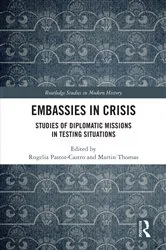 Book cover of Embassies in Crisis by Rogelia Pastor-Castro