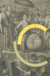 Book cover of Embassies to China by Michael Keevak