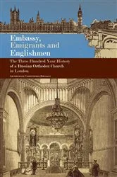Book cover of Embassy, Emigrants and Englishmen by Christopher Birchall