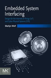 Book cover of Embedded System Interfacing by Marilyn Wolf