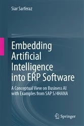 Book cover of Embedding Artificial Intelligence into ERP Software by Siar Sarferaz