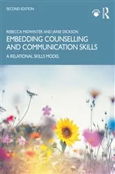 Book cover of Embedding Counselling and Communication Skills (2nd ed.) by Rebecca Midwinter