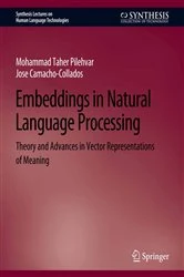 Book cover of Embeddings in Natural Language Processing by Mohammad Taher Pilehvar