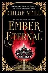 Book cover of Ember Eternal by Chloe Neill