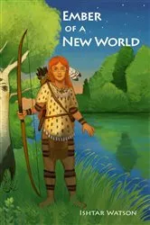 Book cover of Ember of a New World by Ishtar Watson
