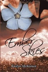 Book cover of Ember Skies by Kailyn McKeown