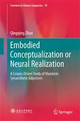 Book cover of Embodied Conceptualization or Neural Realization by Qingqing Zhao