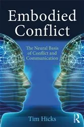 Book cover of Embodied Conflict by Tim Hicks