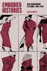 Book cover of Embodied Histories by Katya Motyl