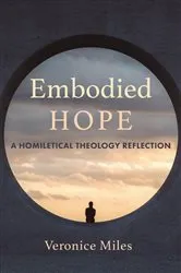 Book cover of Embodied Hope by Veronice Miles