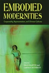 Book cover of Embodied Modernities by Fran Martin