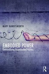 Book cover of Embodied Power by Mary Hawkesworth