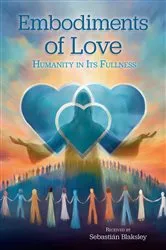 Book cover of Embodiments of Love by Unknown