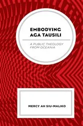 Book cover of Embodying Aga Tausili by Mercy Ah Su-Maliko