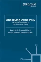 Book cover of Embodying Democracy by S. Birch