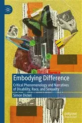 Book cover of Embodying Difference by Simon Dickel