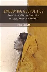 Book cover of Embodying Geopolitics by Nicola Pratt