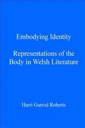 Book cover of Embodying Identity by Harri Garrod Roberts