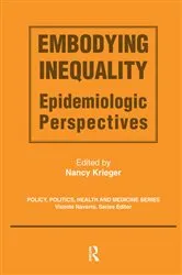 Book cover of Embodying Inequality by Nancy Krieger