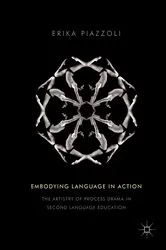 Book cover of Embodying Language in Action by Erika Piazzoli