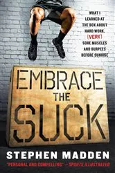 Book cover of Embrace the Suck by Stephen Madden