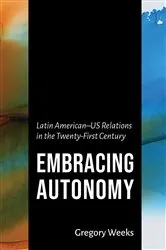 Book cover of Embracing Autonomy by Gregory Weeks