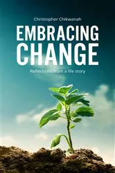 Book cover of Embracing Change - Reflections from A Lifestory by Unknown