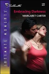 Book cover of Embracing Darkness by Margaret Carter