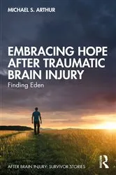 Book cover of Embracing Hope After Traumatic Brain Injury by Unknown