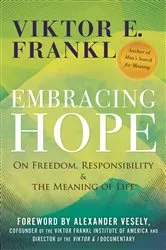 Book cover of Embracing Hope by Viktor E. Frankl