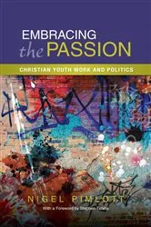 Book cover of Embracing the Passion by Nigel Pimlott