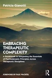 Book cover of Embracing Therapeutic Complexity by Patricia Gianotti