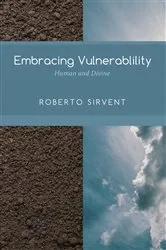 Book cover of Embracing Vulnerability by Daniel Bedford
