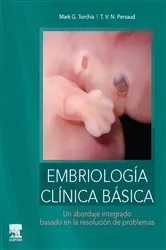 Book cover of Embriología clínica básica by Torchia MSc, PhD, Mark G.