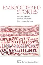 Book cover of Embroidered Stories by Edvige Giunta