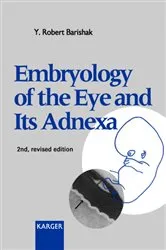 Book cover of Embryology of the Eye and Its Adnexa (2nd ed.) by Y.R. Barishak